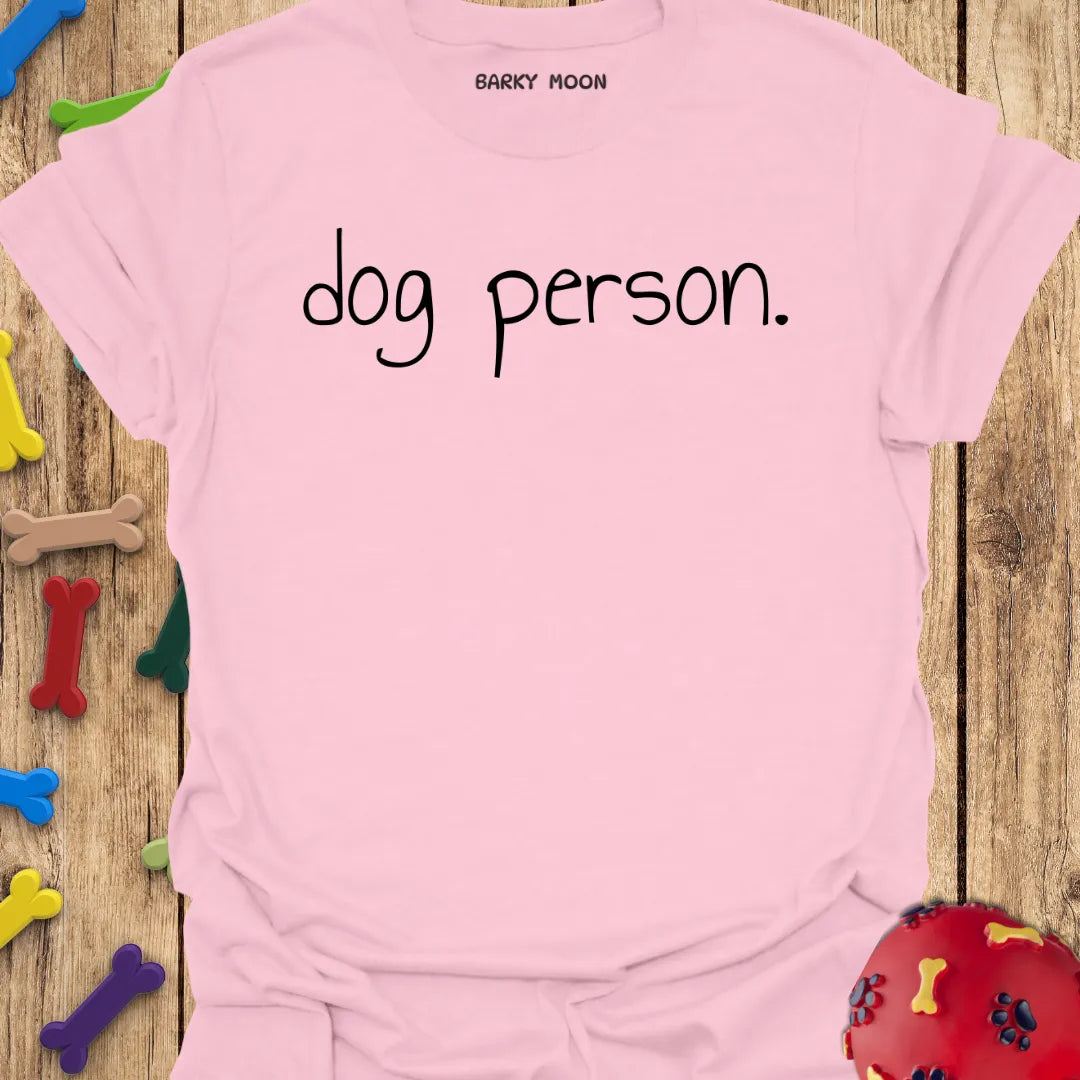 Dog Person Tee