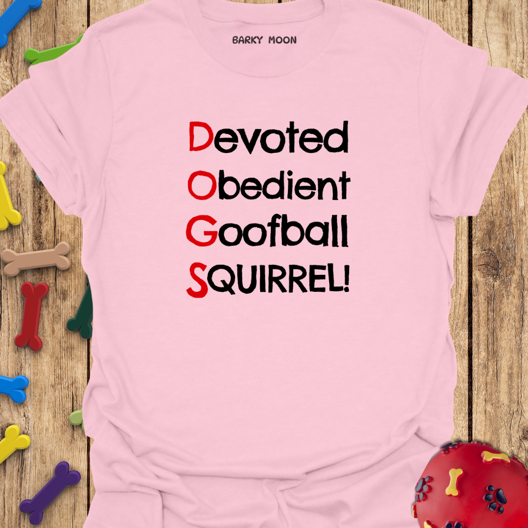 D.O.G.S. T-Shirt
