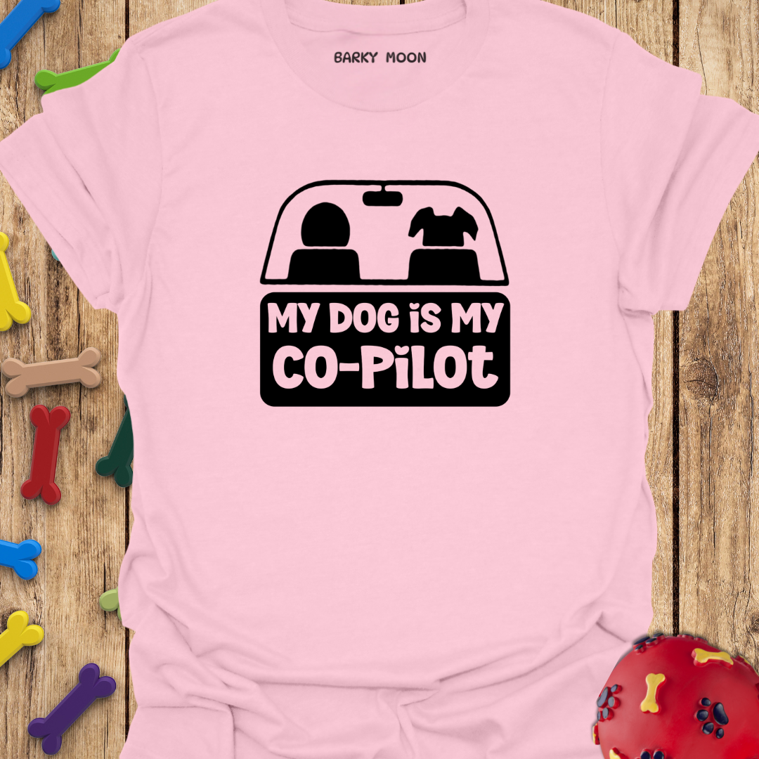 My Co-Pilot T-Shirt