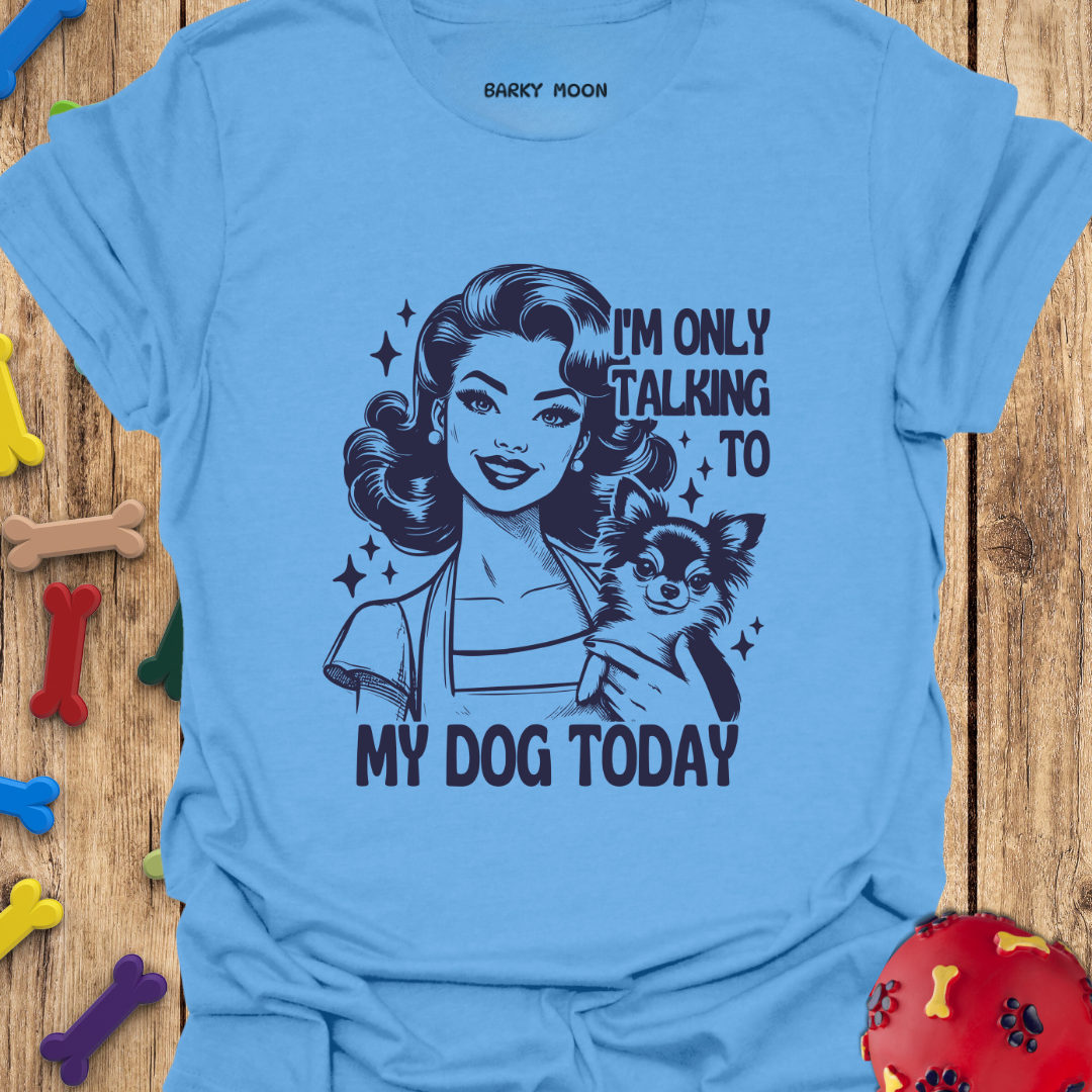 Talking To Dog T-Shirt
