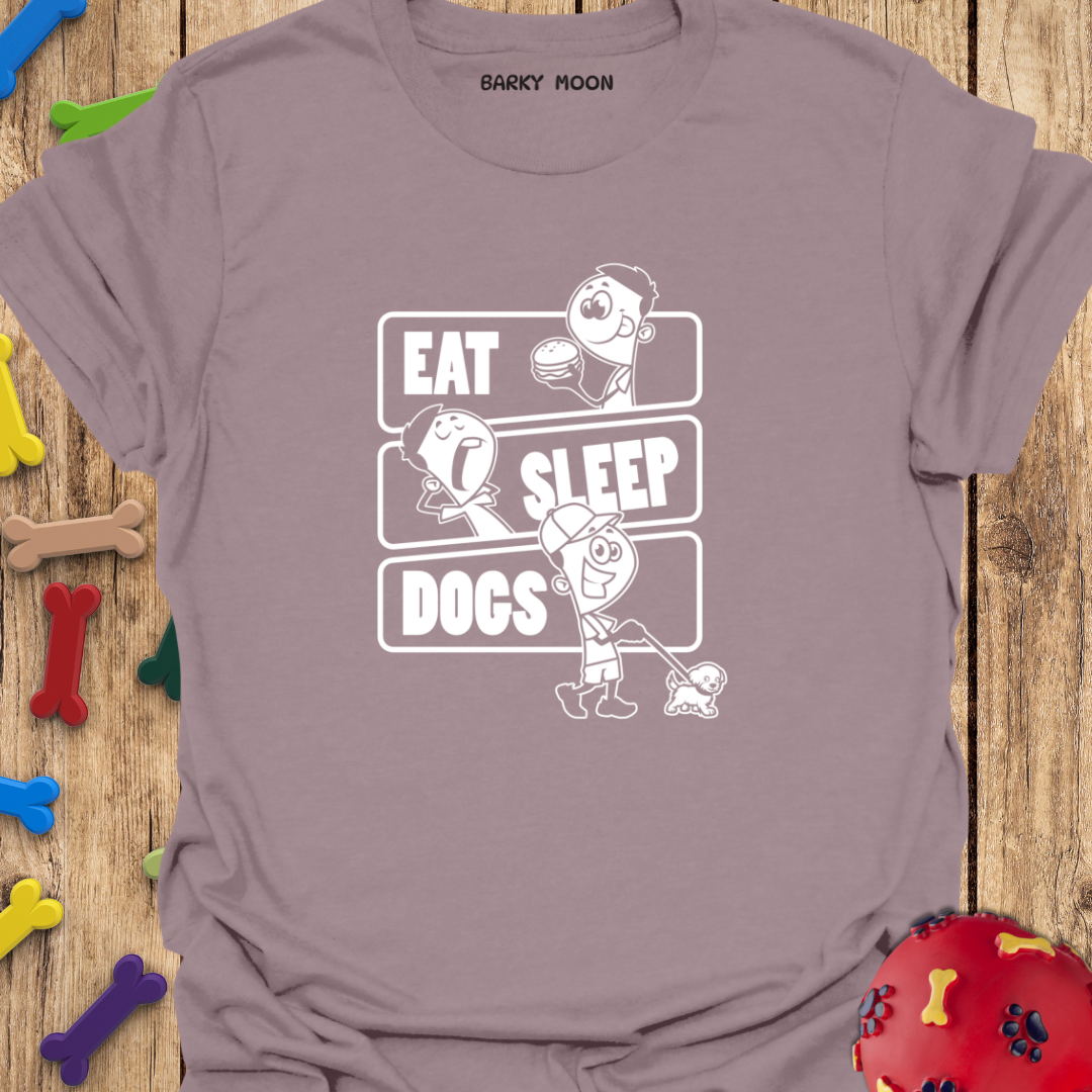 Eat Sleep Dogs T-Shirt