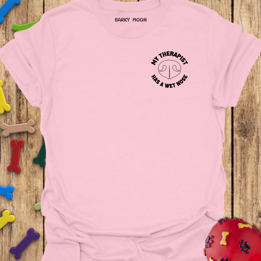 My Therapist T-Shirt