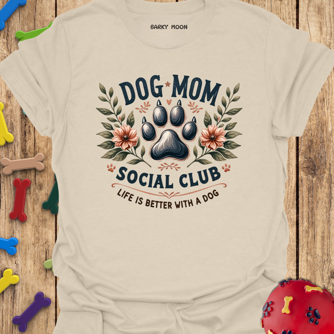 Dog Mom Club T-Shirt
