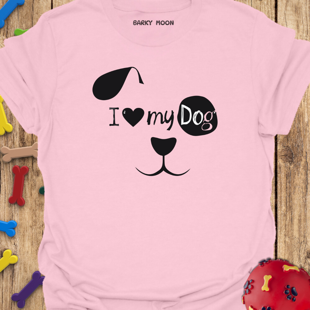 Love My Dog T-Shirt