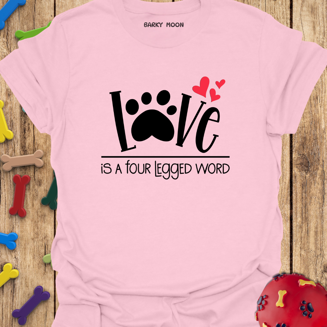 Four Legged Word T-Shirt