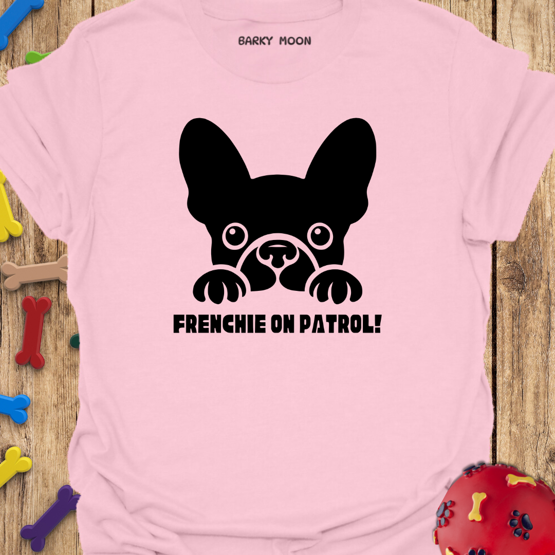 Frenchie On Patrol T-Shirt
