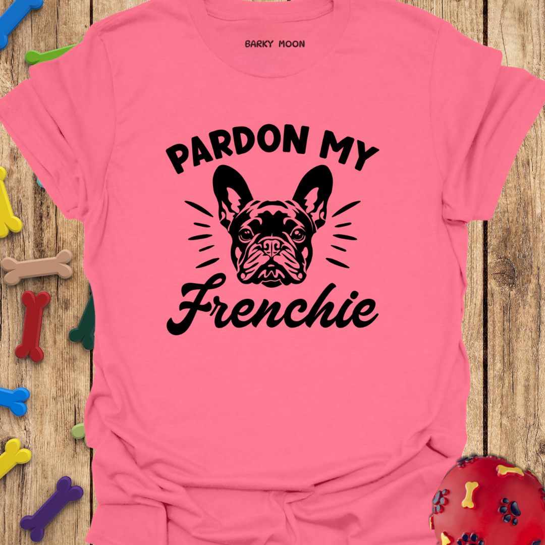 Pardon My Frenchie T-Shirt