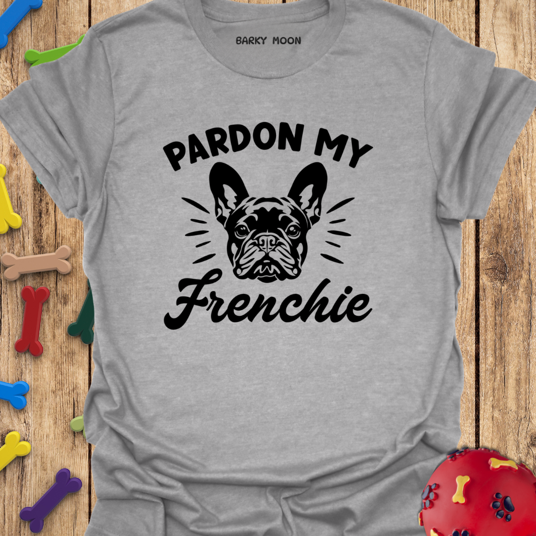 Pardon My Frenchie T-Shirt
