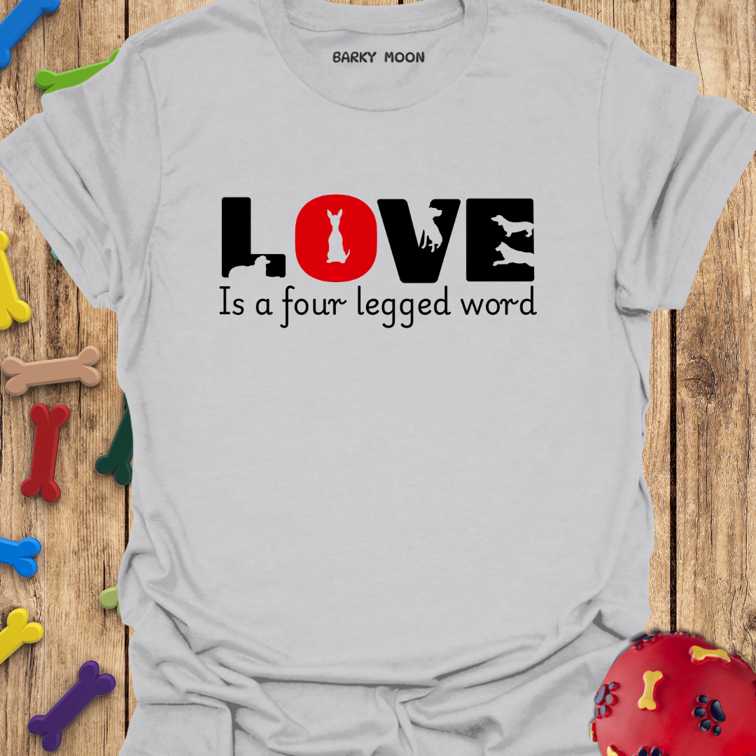 Four Legged Word T-Shirt