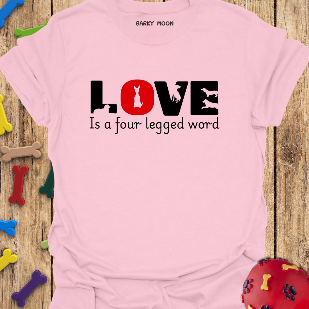 Four Legged Word T-Shirt