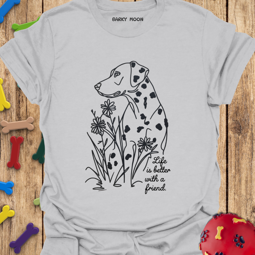 Life Is Better T-Shirt