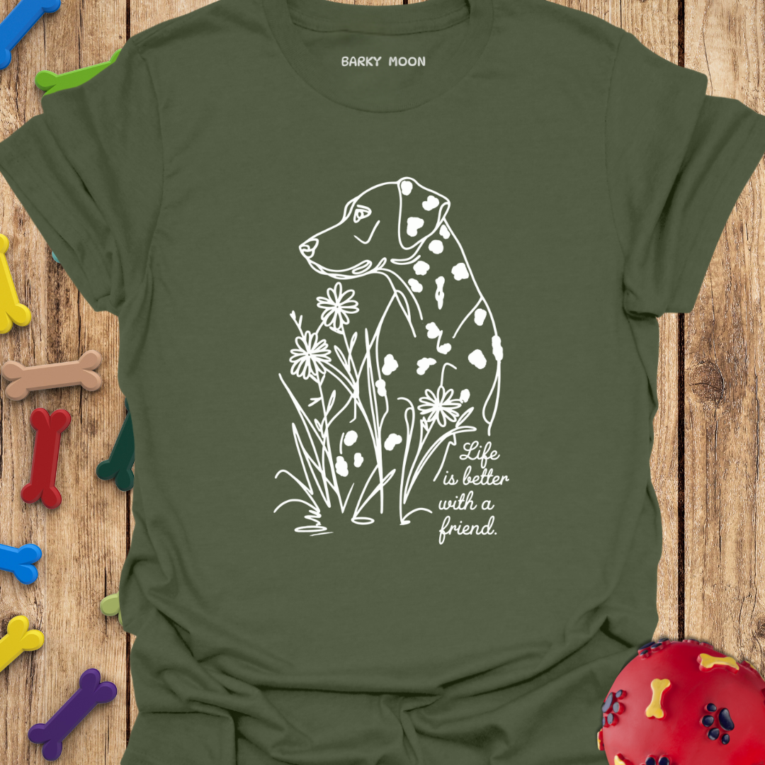 Life Is Better T-Shirt