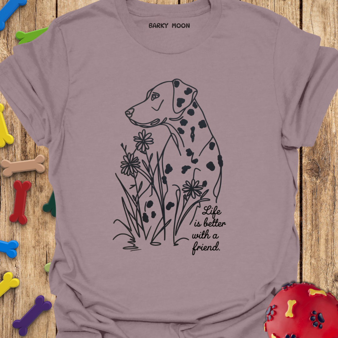 Life Is Better T-Shirt