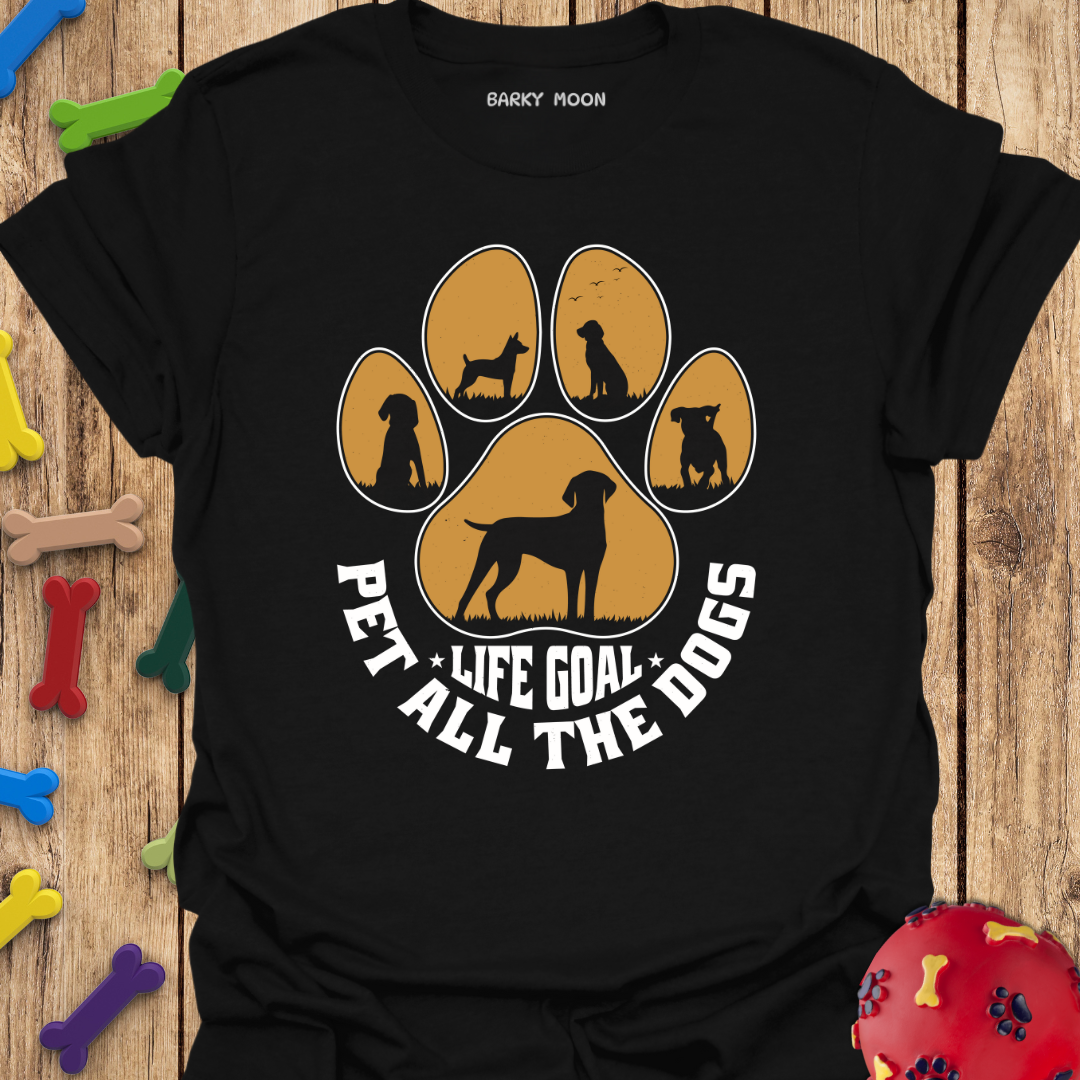 Life Goal T-Shirt