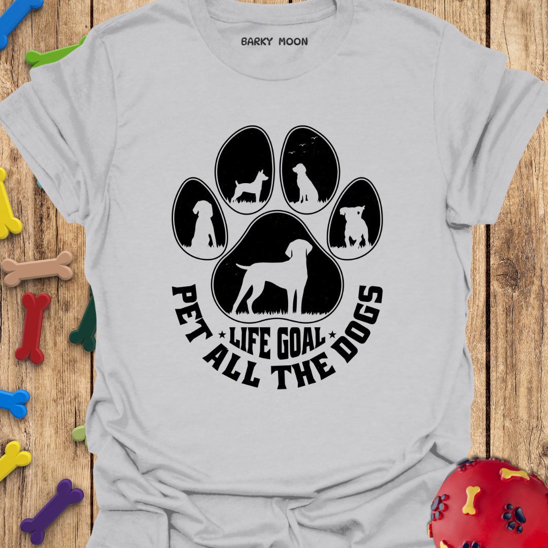 Life Goal T-Shirt