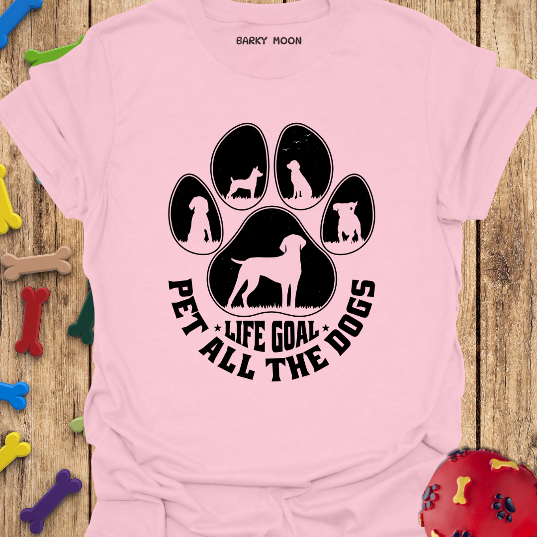 Life Goal T-Shirt