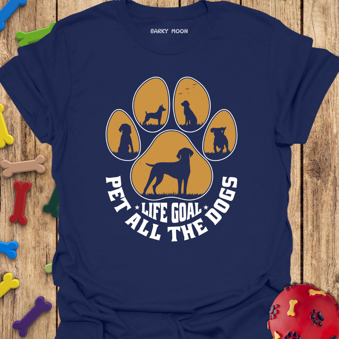 Life Goal T-Shirt