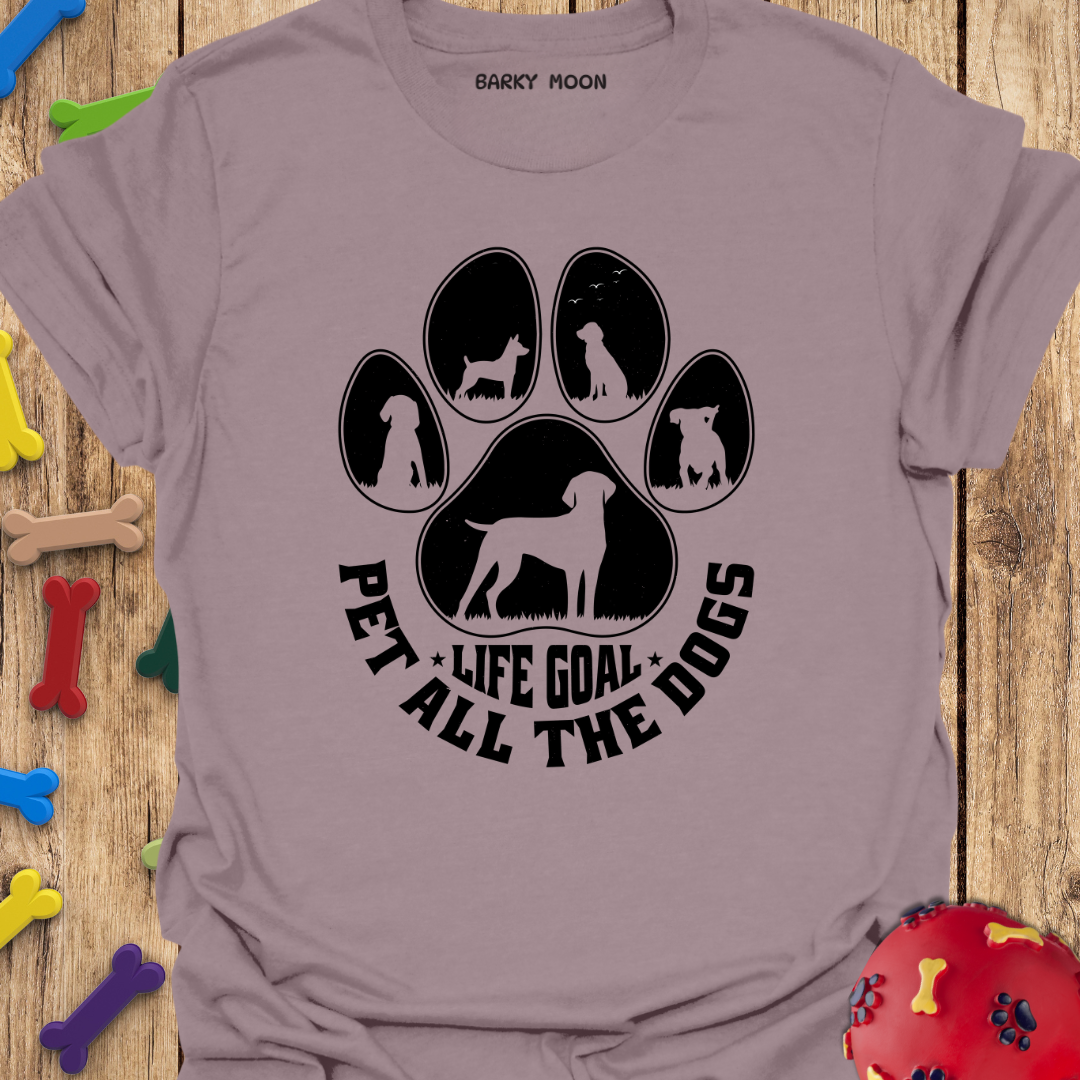 Life Goal T-Shirt