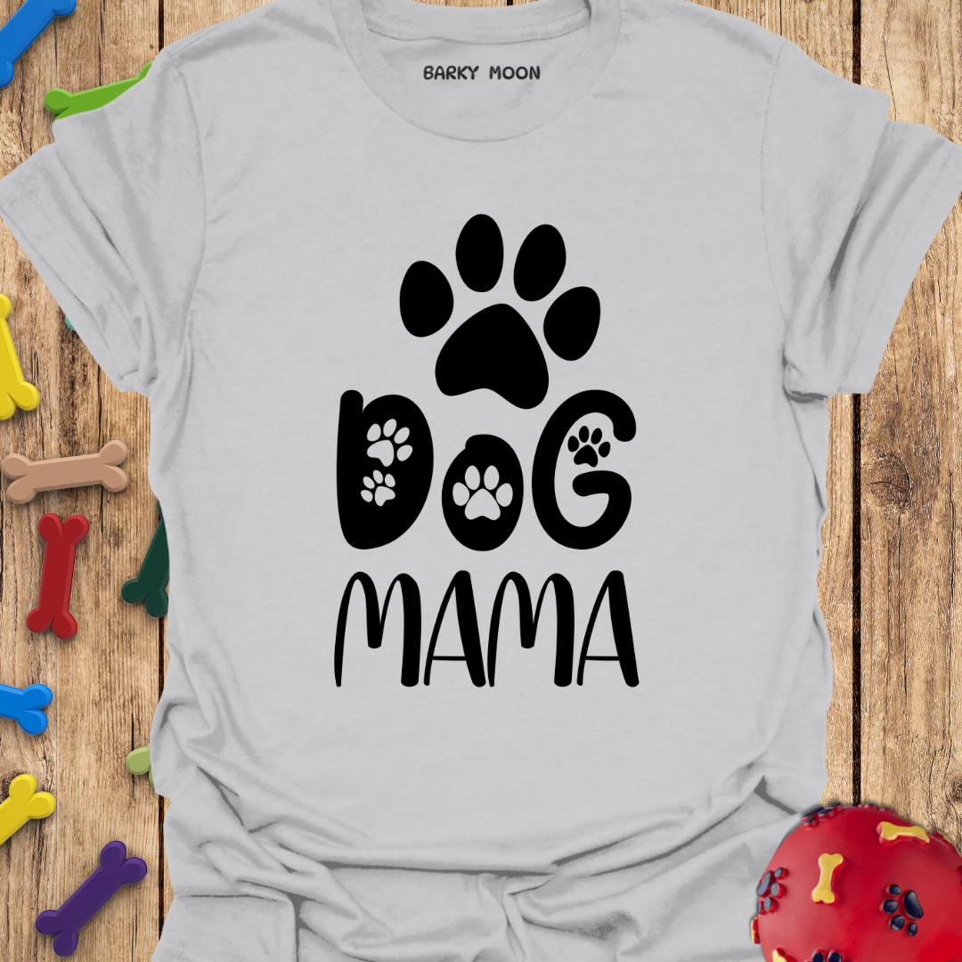 Dog Mama T-Shirt