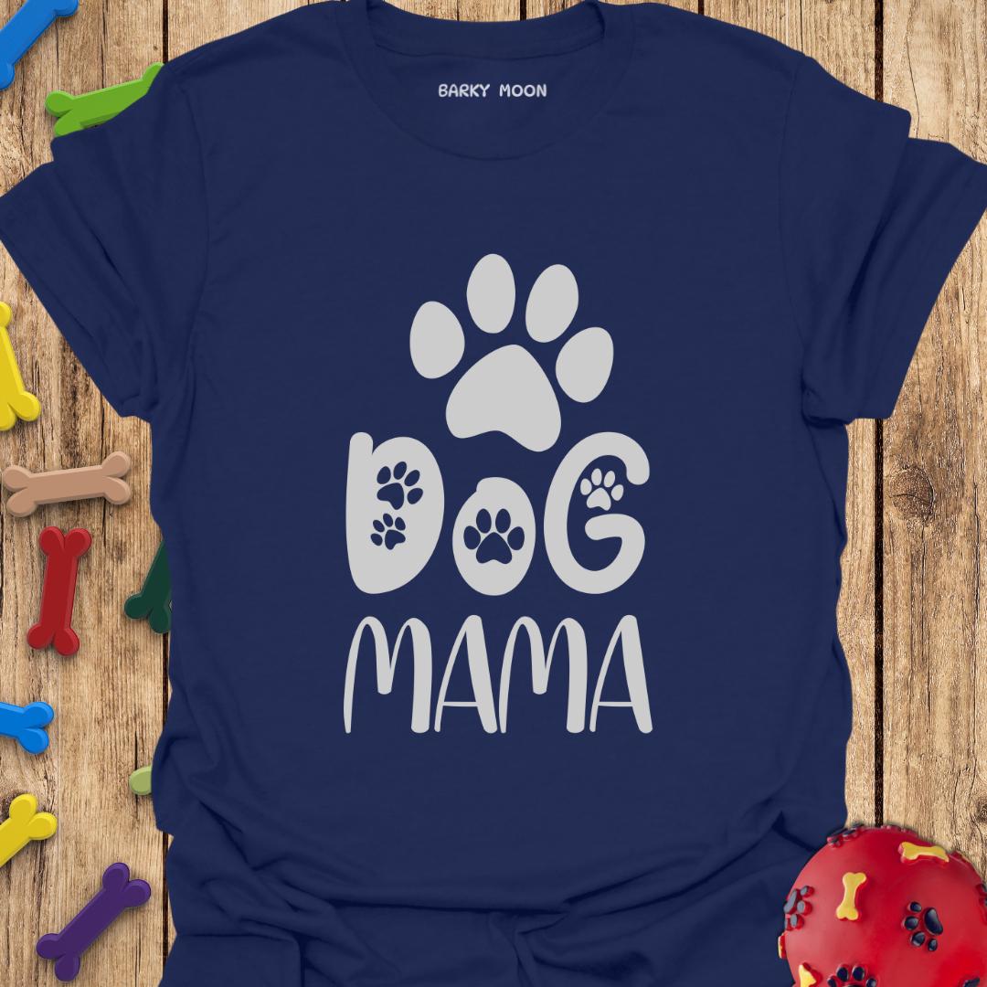 Dog Mama T-Shirt