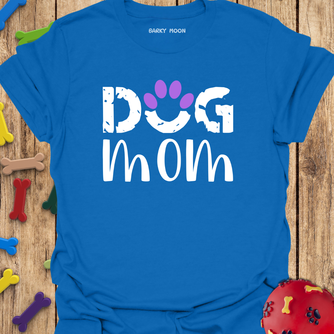 Dog Mom T-Shirt