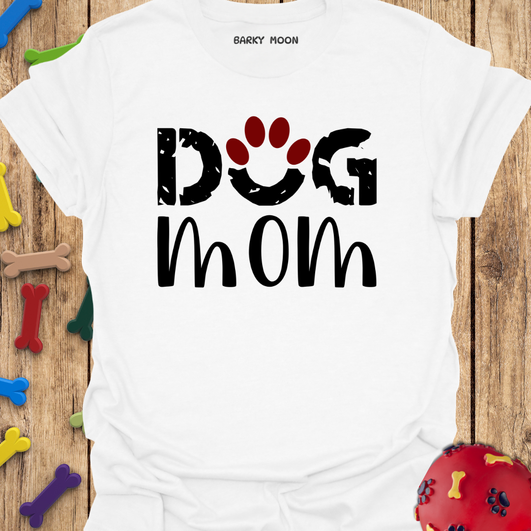 Dog Mom T-Shirt