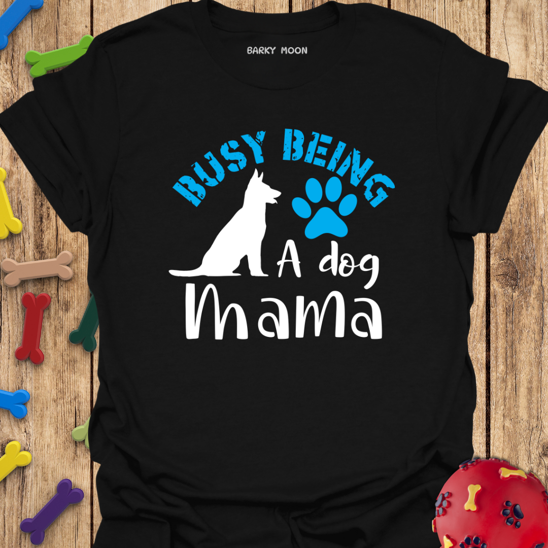 Dog Mama T-Shirt