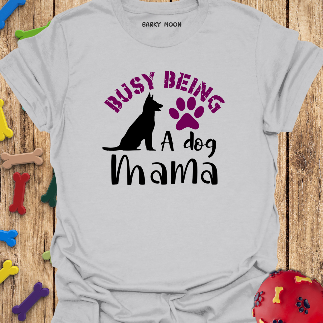 Dog Mama T-Shirt
