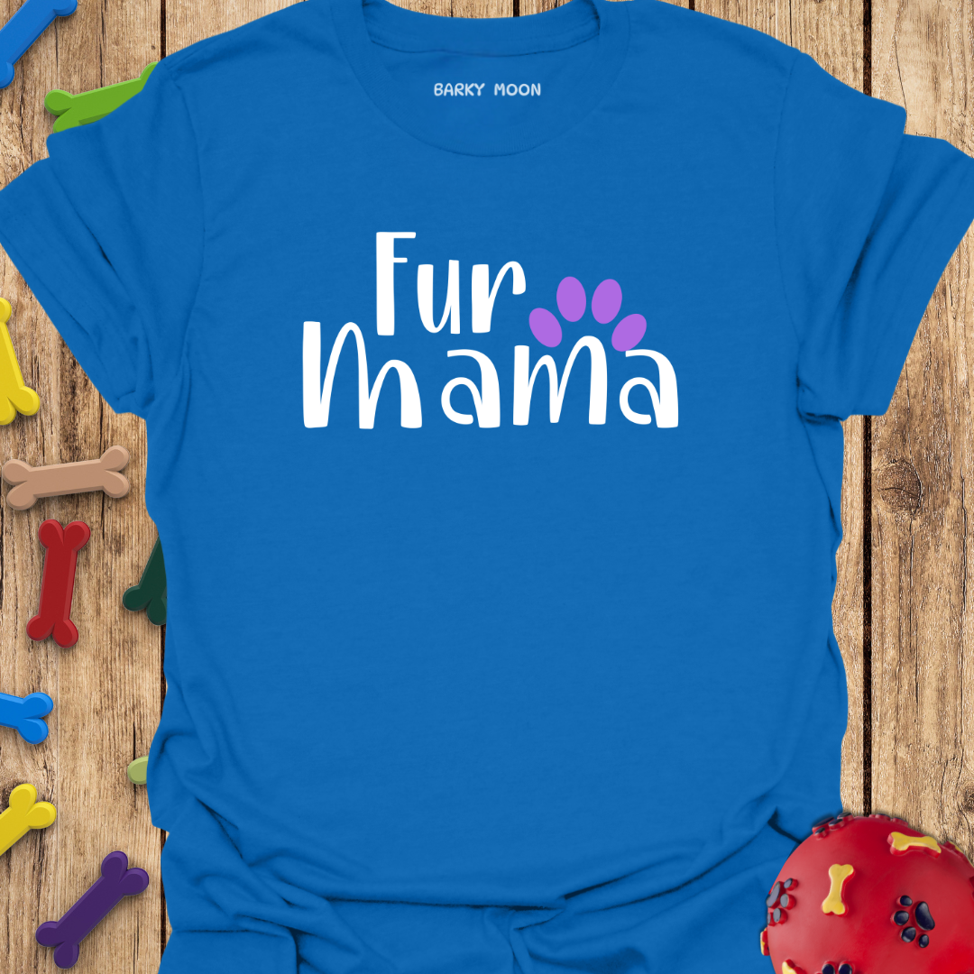 Fur Mama T-Shirt