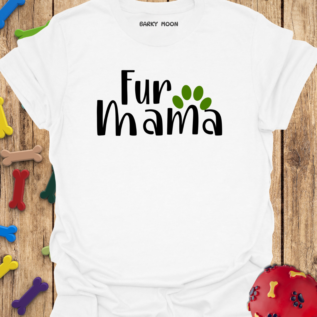Fur Mama T-Shirt