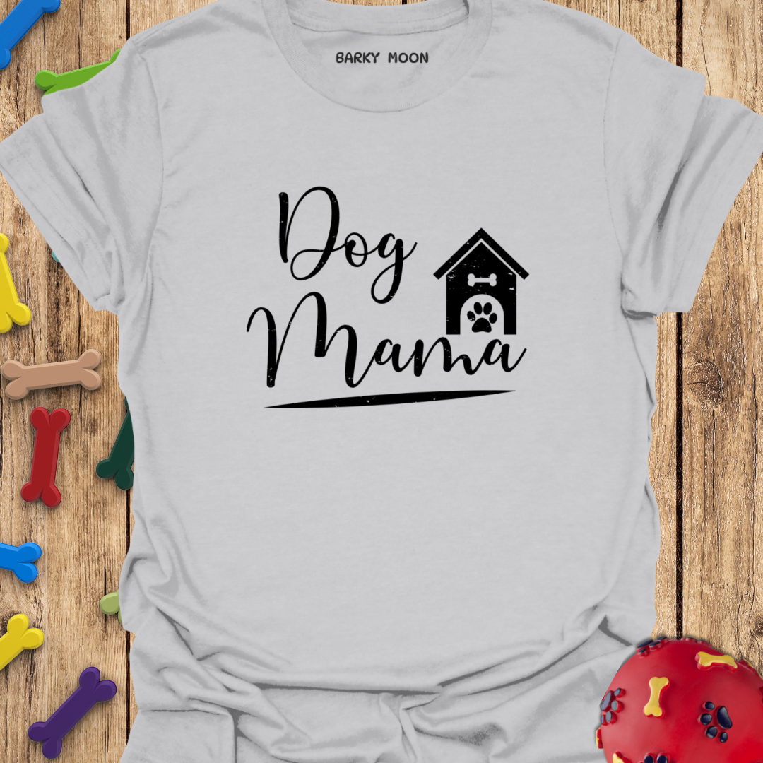 Dog Mama T-Shirt