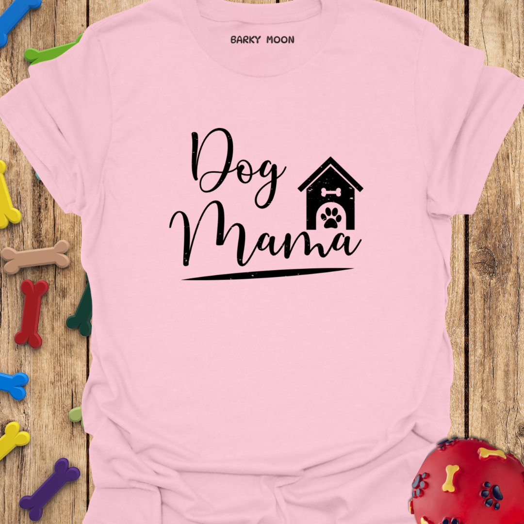 Dog Mama T-Shirt