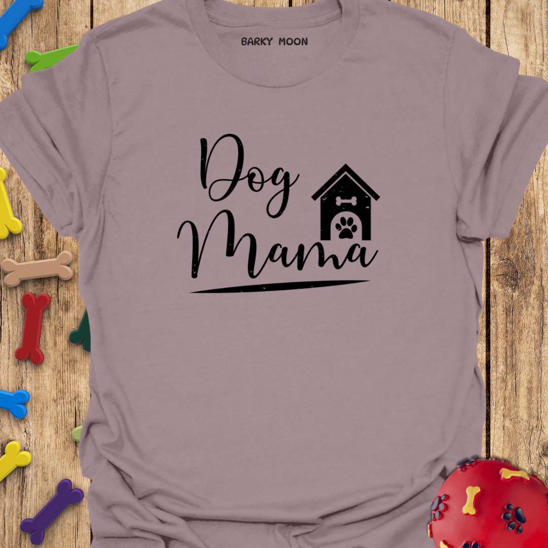 Dog Mama T-Shirt