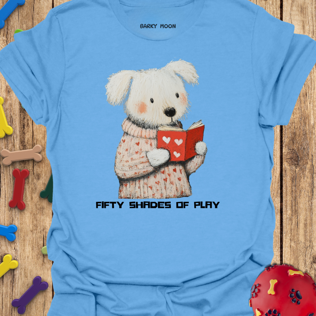 Fifty Shades of Play T-Shirt