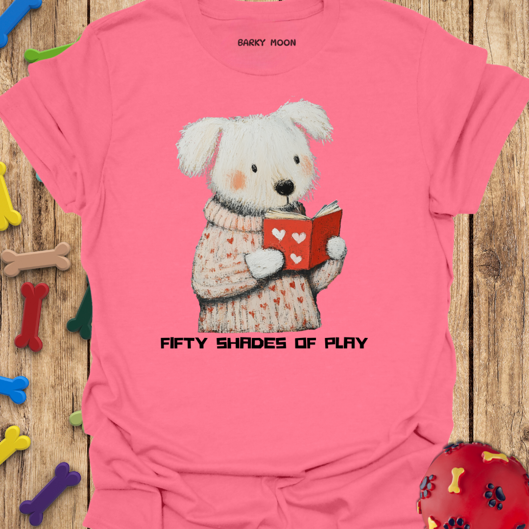 Fifty Shades of Play T-Shirt