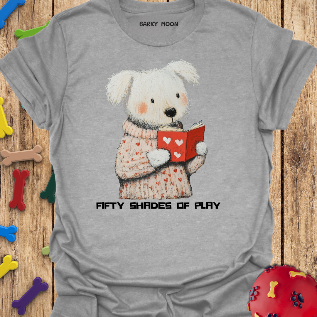 Fifty Shades of Play T-Shirt