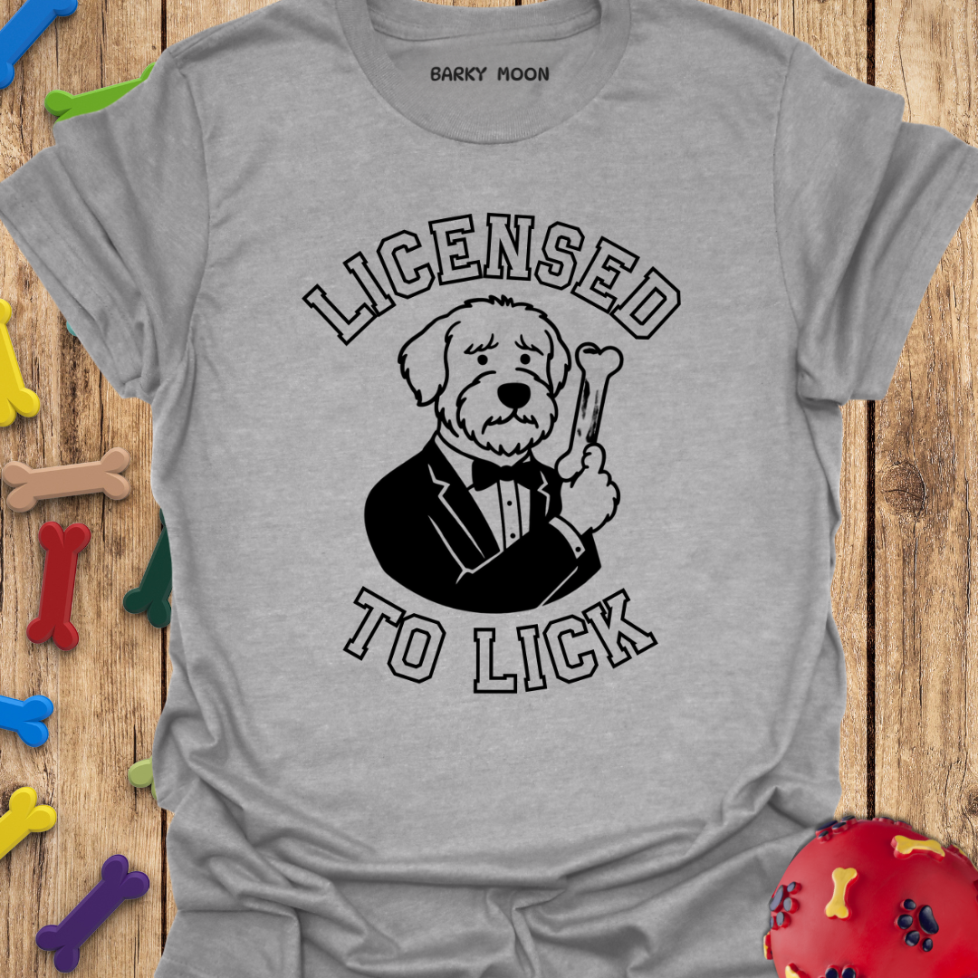 Licensed To Lick T-Shirt