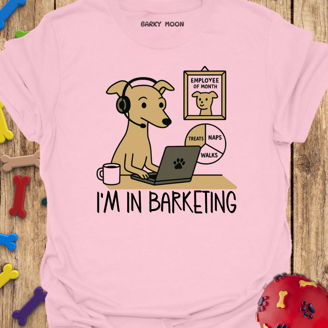 I’m In Barketing T-Shirt