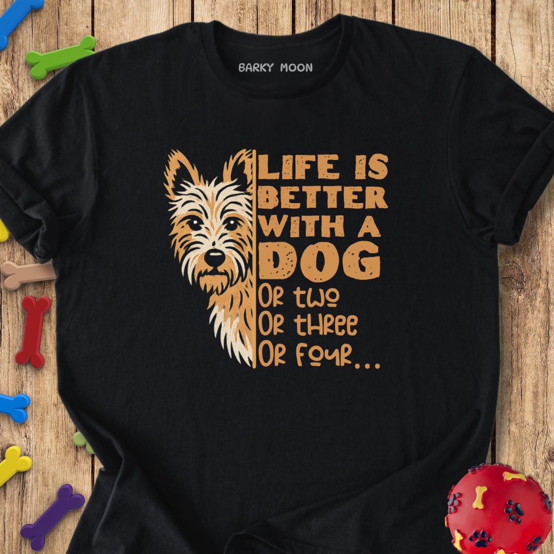 Life Is Better T-Shirt