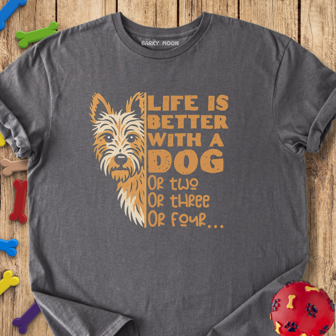 Life Is Better T-Shirt