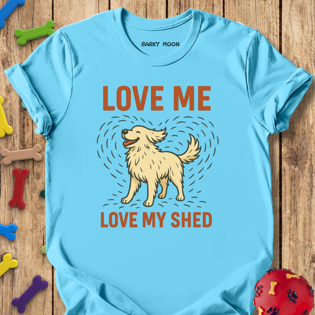 Love My Shed T-Shirt