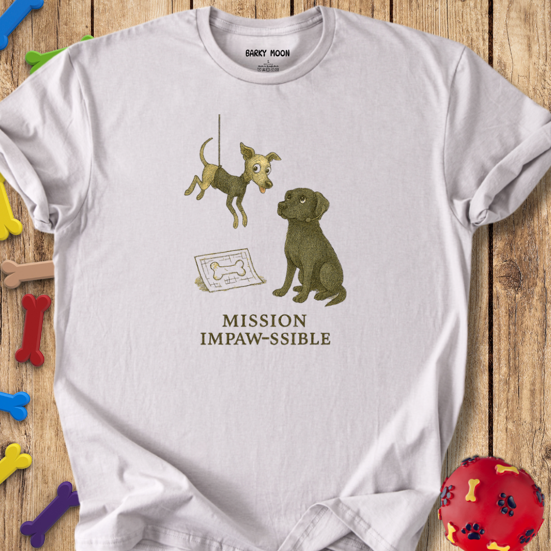 Mission Impaw-ssible T-Shirt