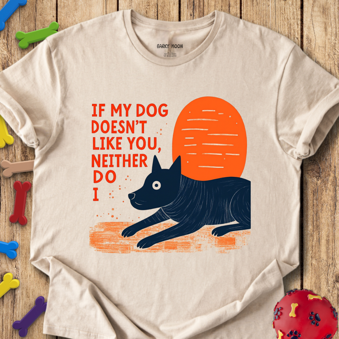 Neither Do I T-Shirt