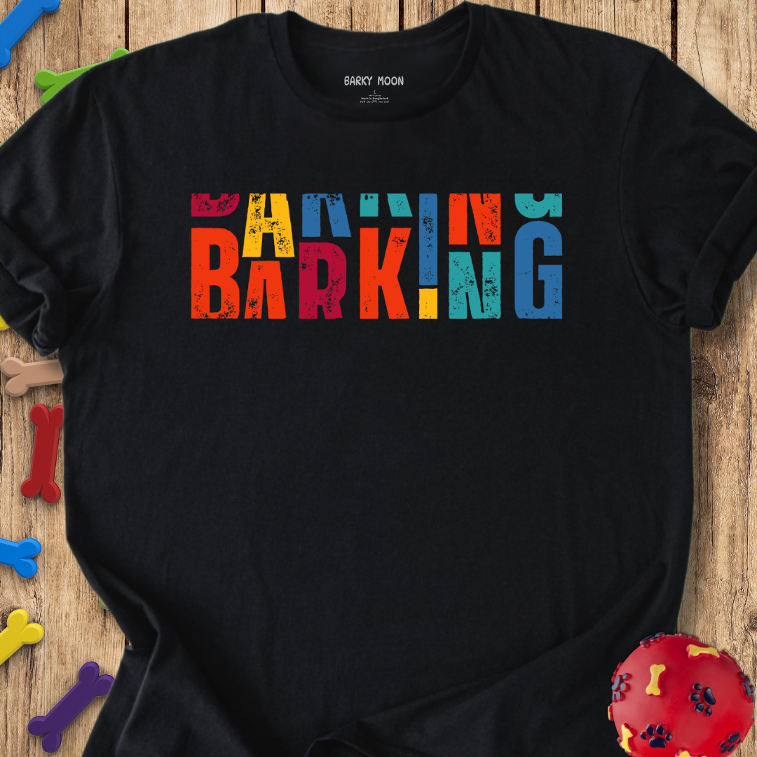 BARKING T-Shirt