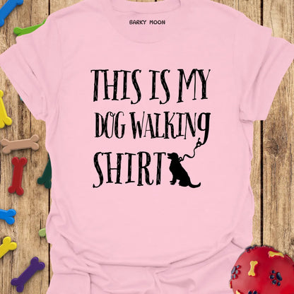 This Is My Dog Walking Shirt T-Shirt