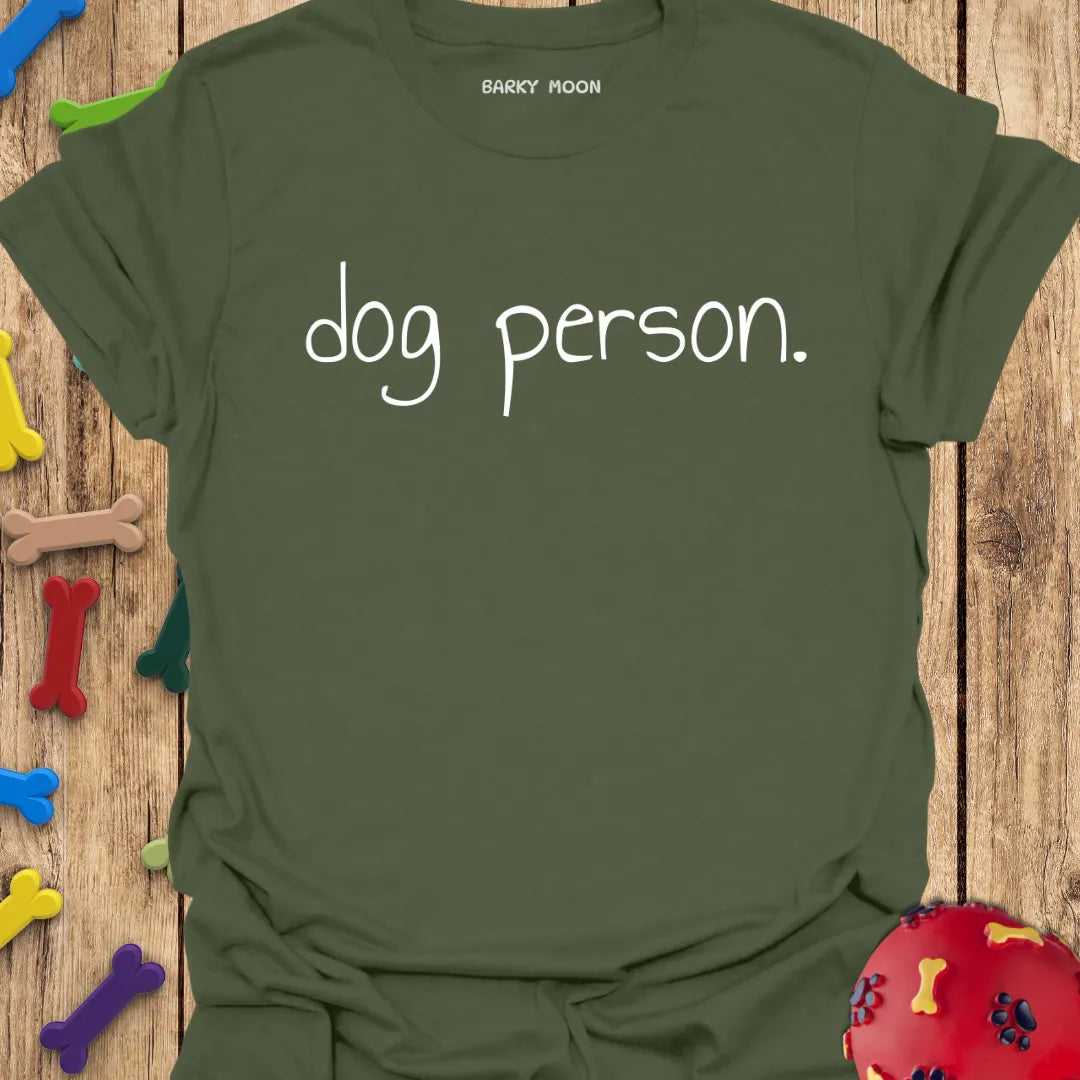 Dog Person T-Shirt