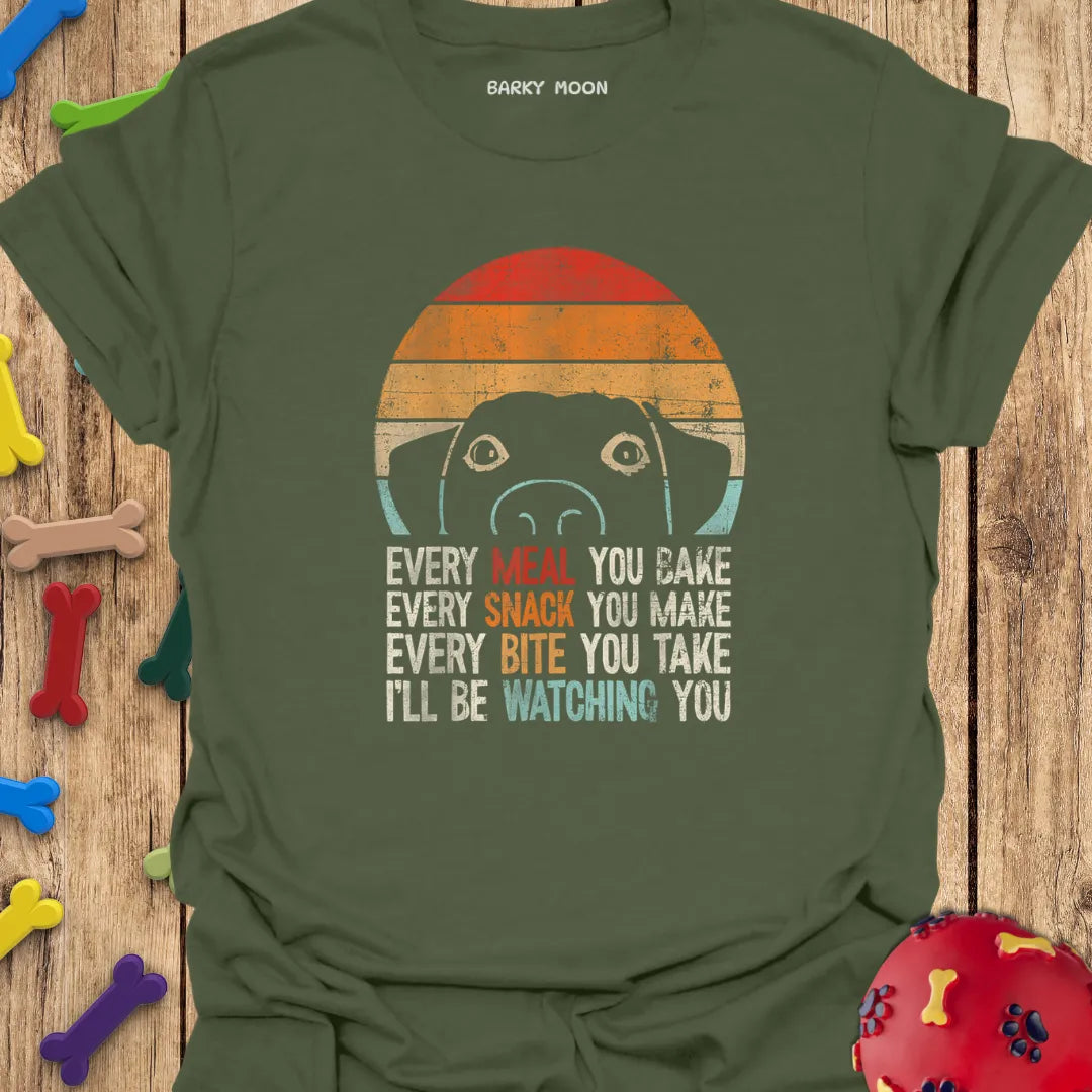 I'll Be Watching You T-Shirt