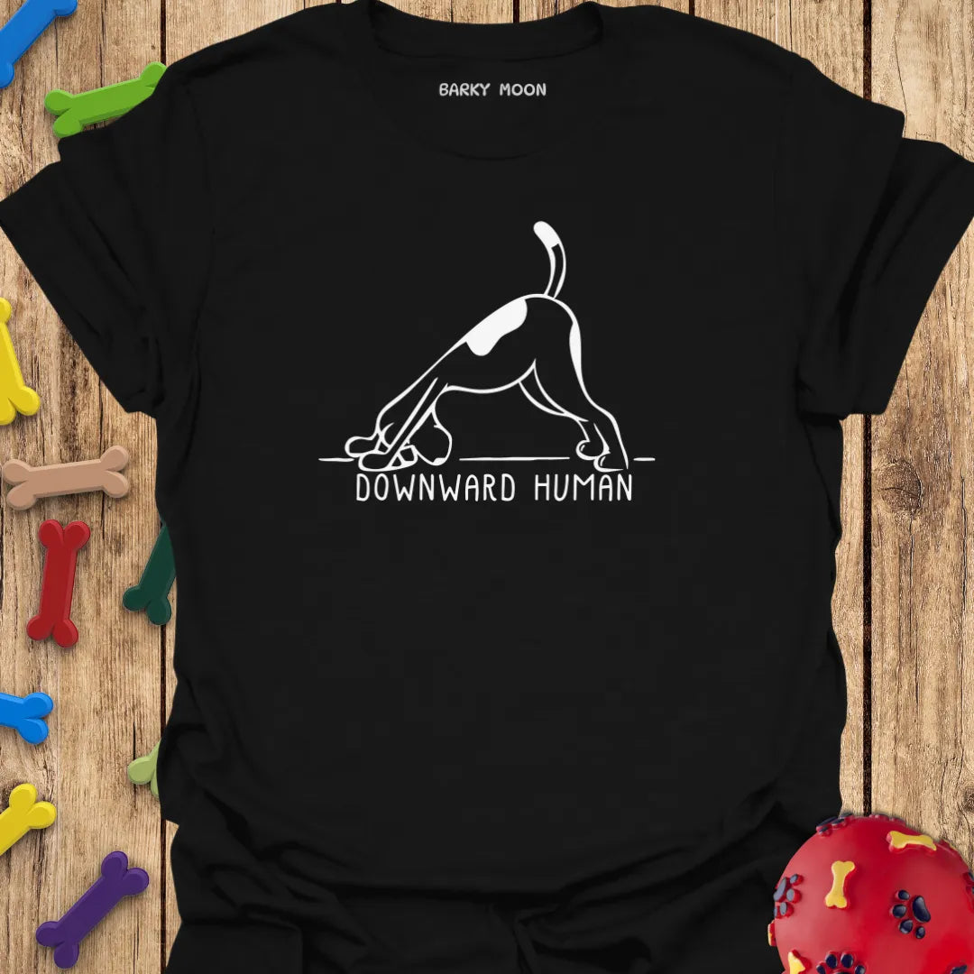 Downward Human T-Shirt