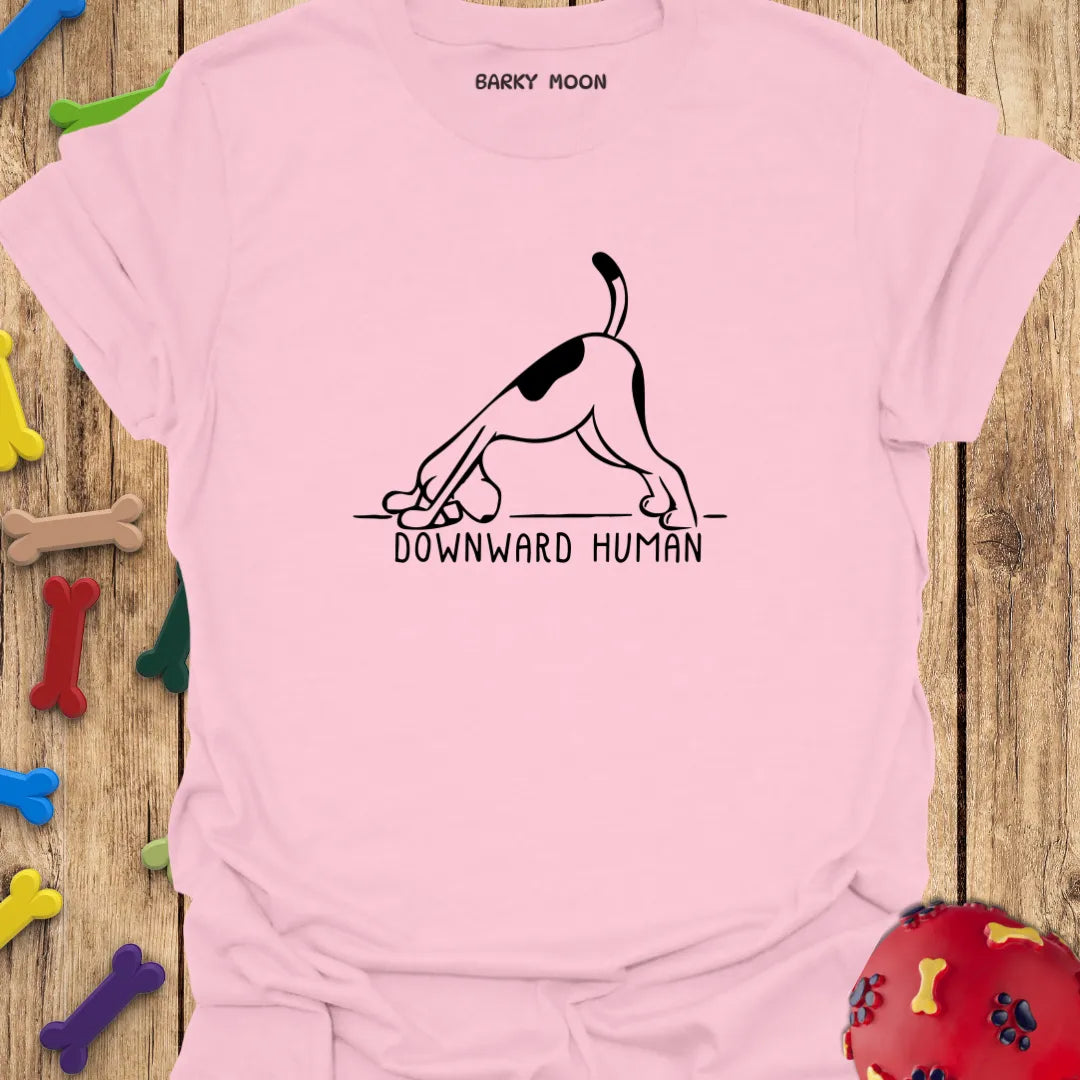 Downward Human T-Shirt