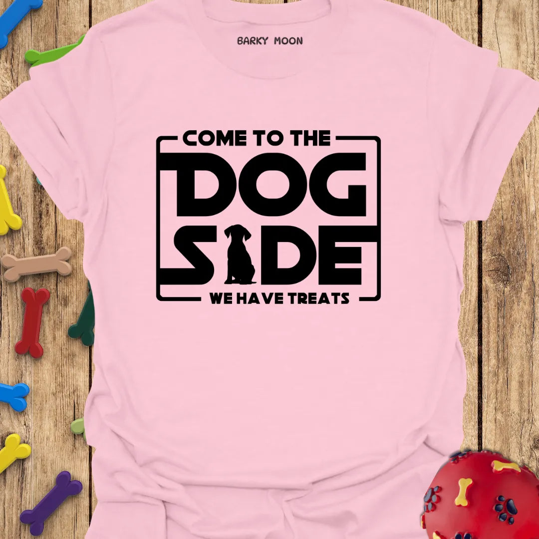 Come To The Dog Side T-Shirt